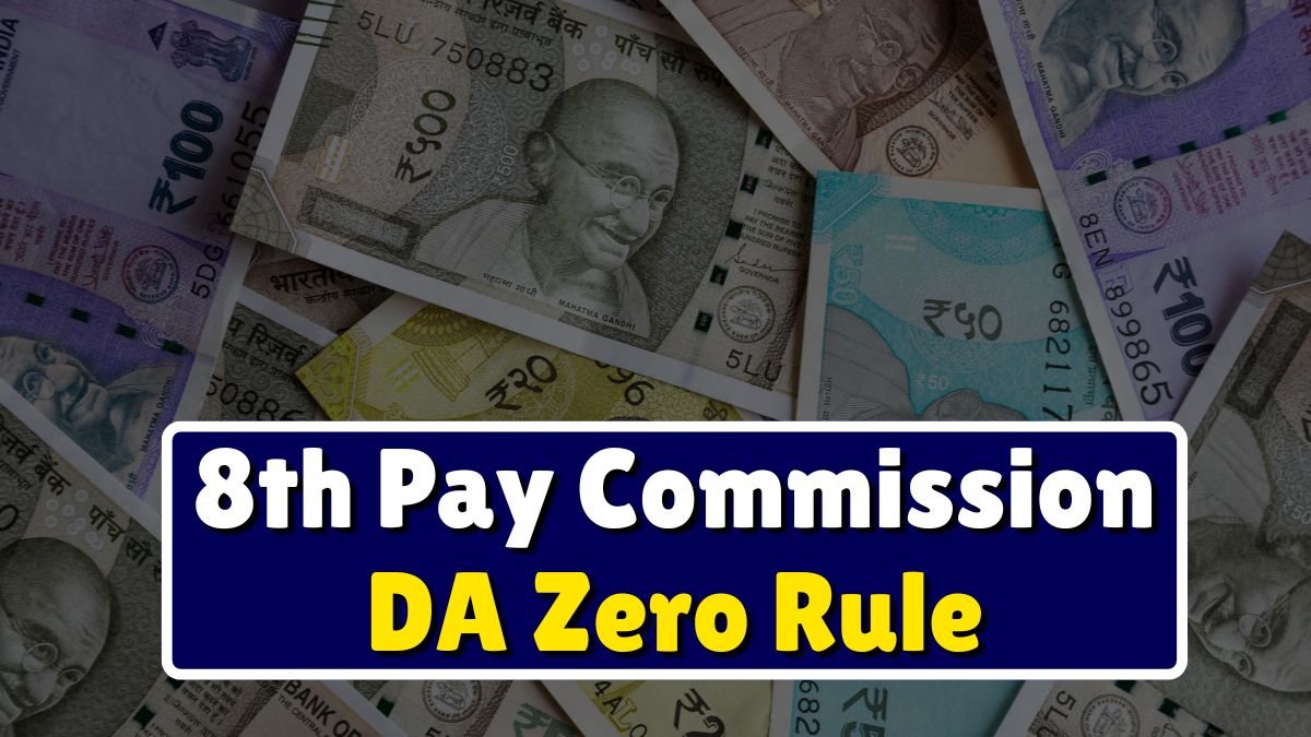 8th Pay Commission DA Zero Rule