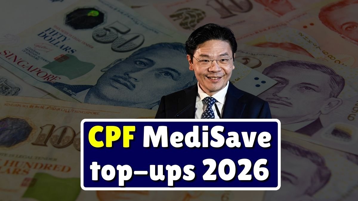 CPF MediSave top-ups 2026