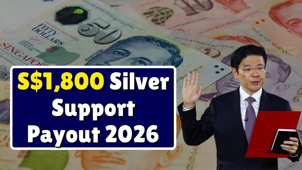 S$1,800 Silver Support Payout 2026